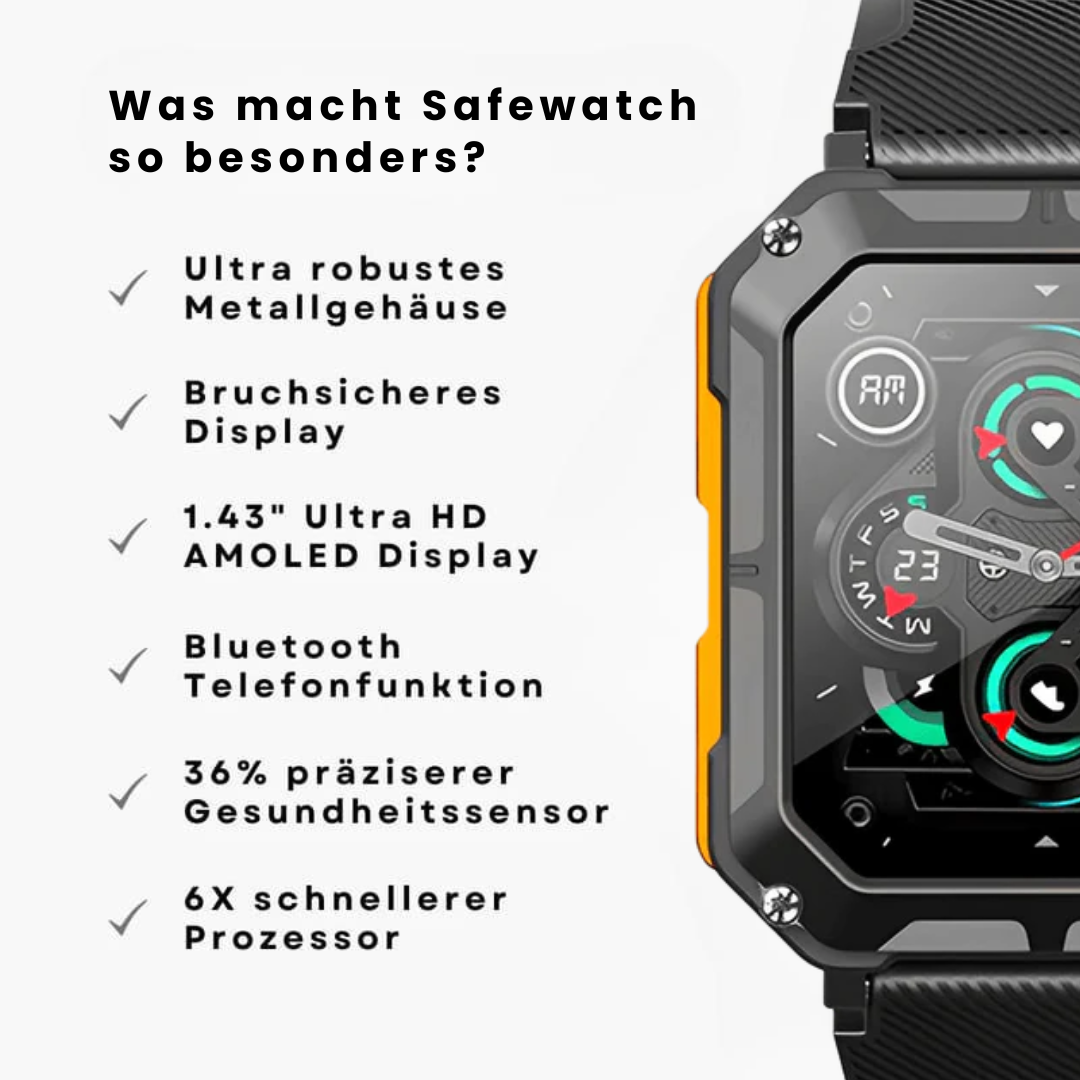 Safewatch™ - die unzerstörbare SEK Smartwatch mit bis zu 15 Tagen Akkulaufzeit