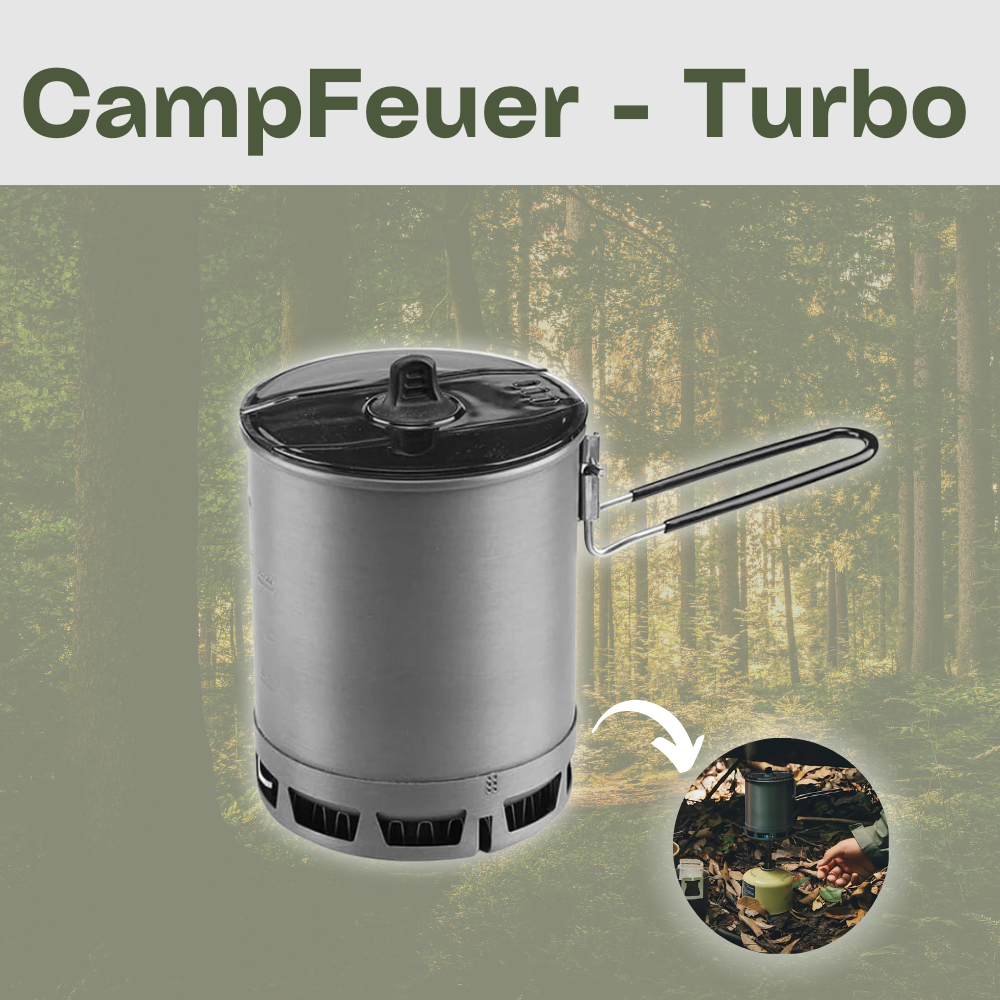 CampFeuer - Turbo: Der modernste Camping / Outdoor-Pot